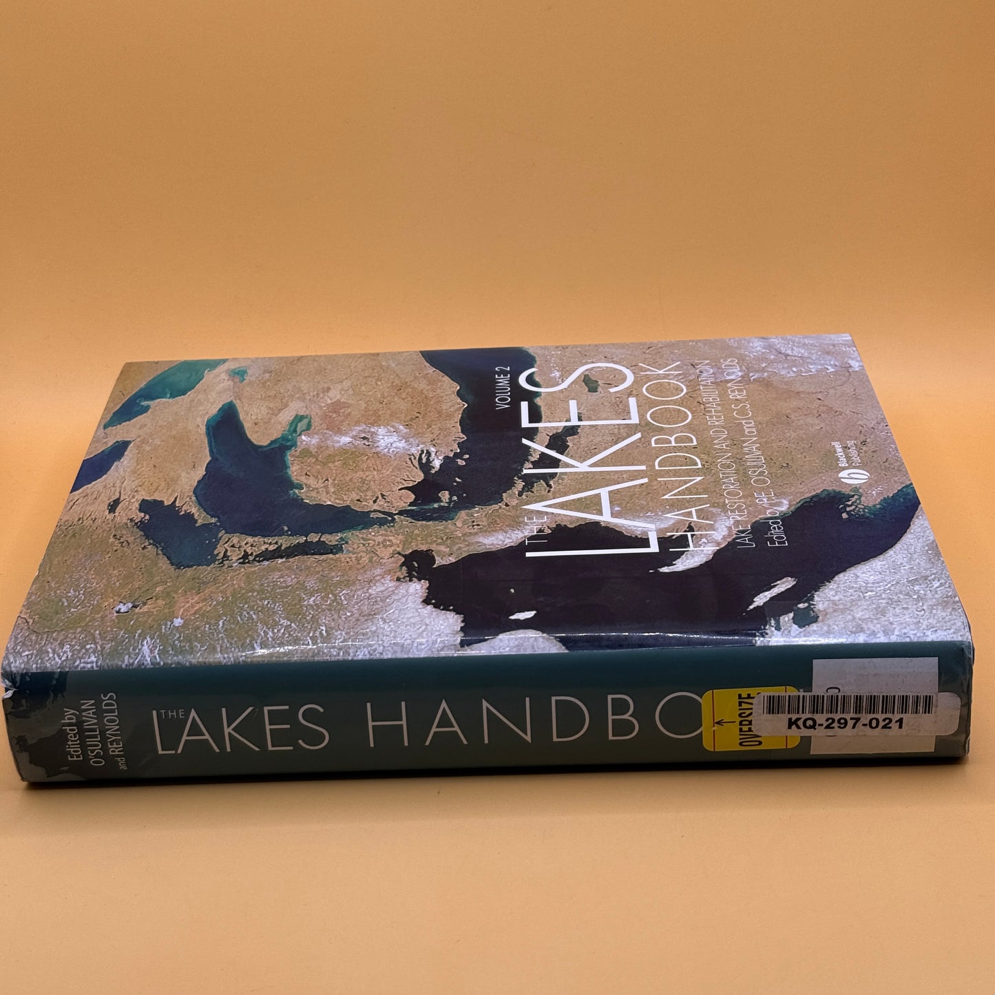 The Lakes Handbook Volume 2: Lake Restoration and Rehabilitation edited by O’Sullivan & Reynolds