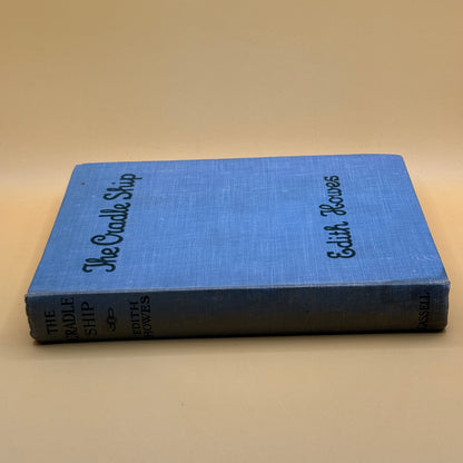 The Cradle Ship by Edith Howes (1930)