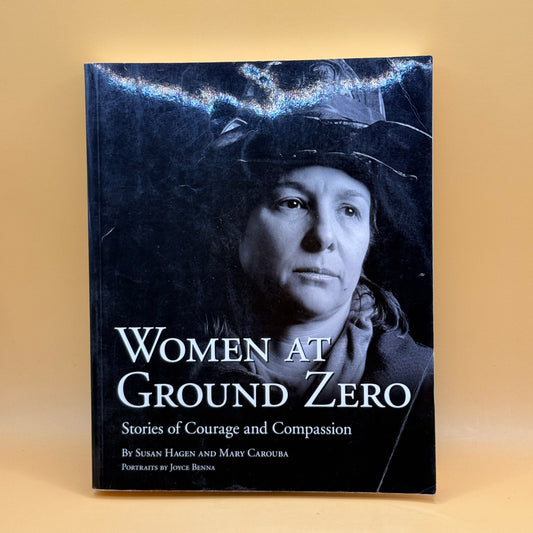 Women at Ground Zero By Susan Hagen & Mary Carouba