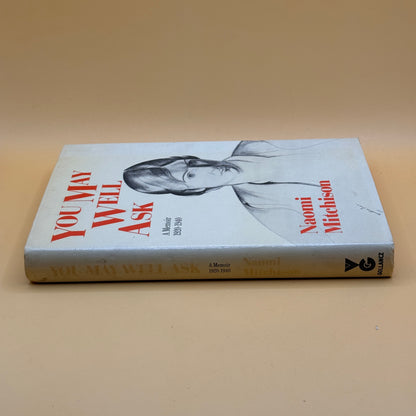 You May Well Ask by Naomi Mitchison