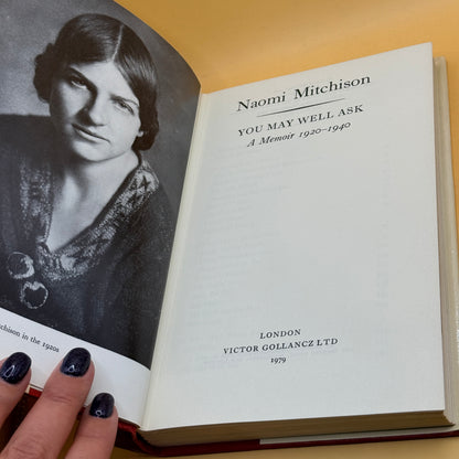 You May Well Ask by Naomi Mitchison