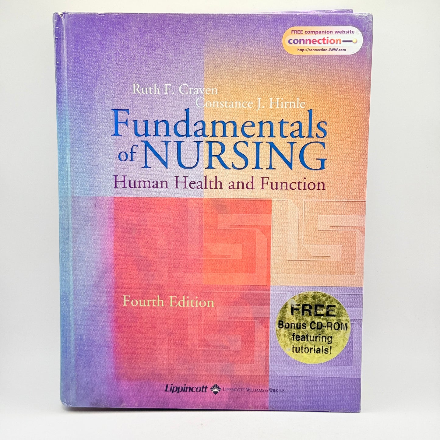 Fundamentals of Nursing: Human Health and Function by Ruth F. Craven and Constance J. Hirnle