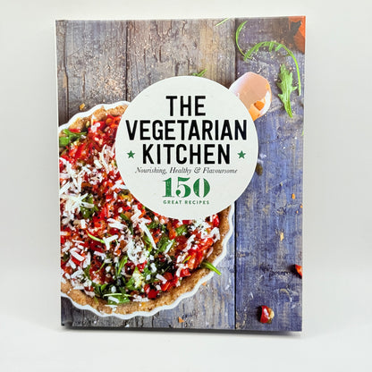 The Vegetarian Kitchen: Nourishing, Healthy & Flavoursome by Unknown Author