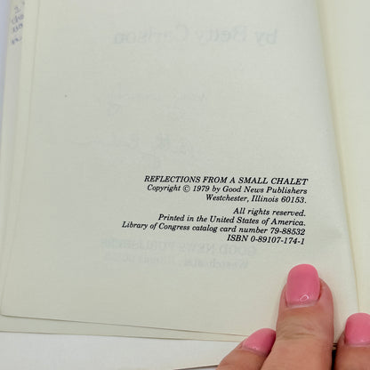 Reflections from a Small Chalet by Betty Carlson