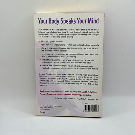Your Body Speaks Your Mind by Debbie Shapiro