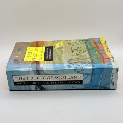 The Poetry of Scotland edited by Roderick Watson