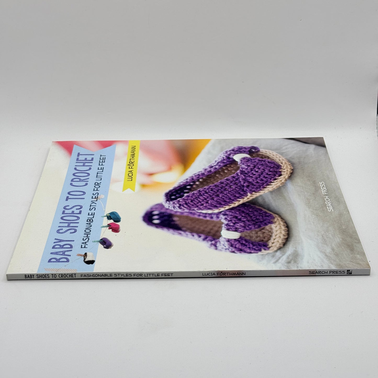 Baby Shoes to Crochet by Lucia Förthmann