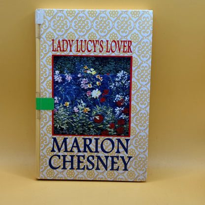 Lady Lucy’s Lover by Marion Chesney