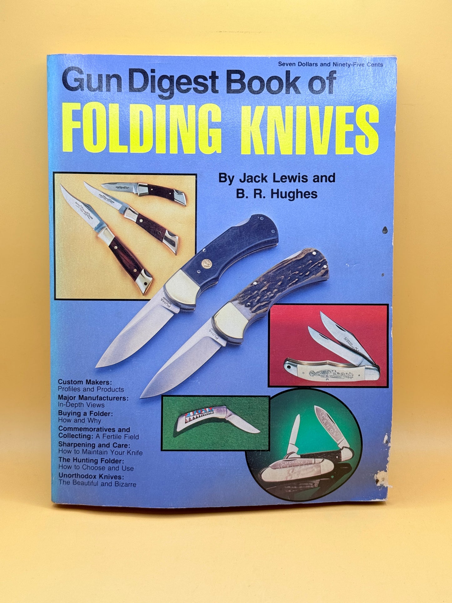 Gun Digest Book of Folding Knives by Jack Lewis and B. R. Hughes