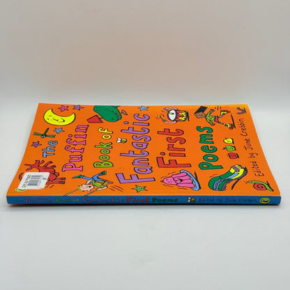 The Puffin Book of Fantastic First Poems by June Crebbin