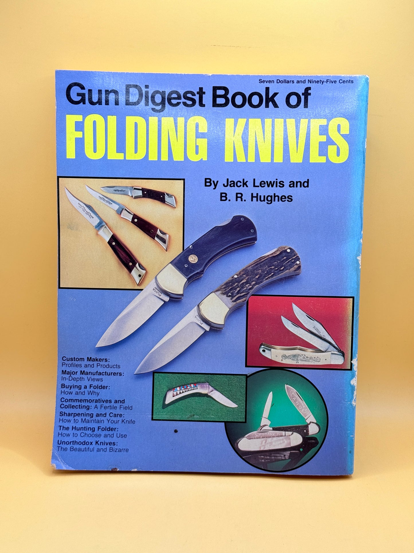 Gun Digest Book of Folding Knives by Jack Lewis and B. R. Hughes