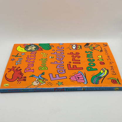 The Puffin Book of Fantastic First Poems by June Crebbin
