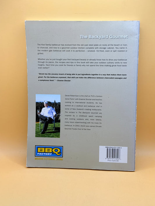 The Backyard Gourmet by Derek the Chef (Derek Robertson)