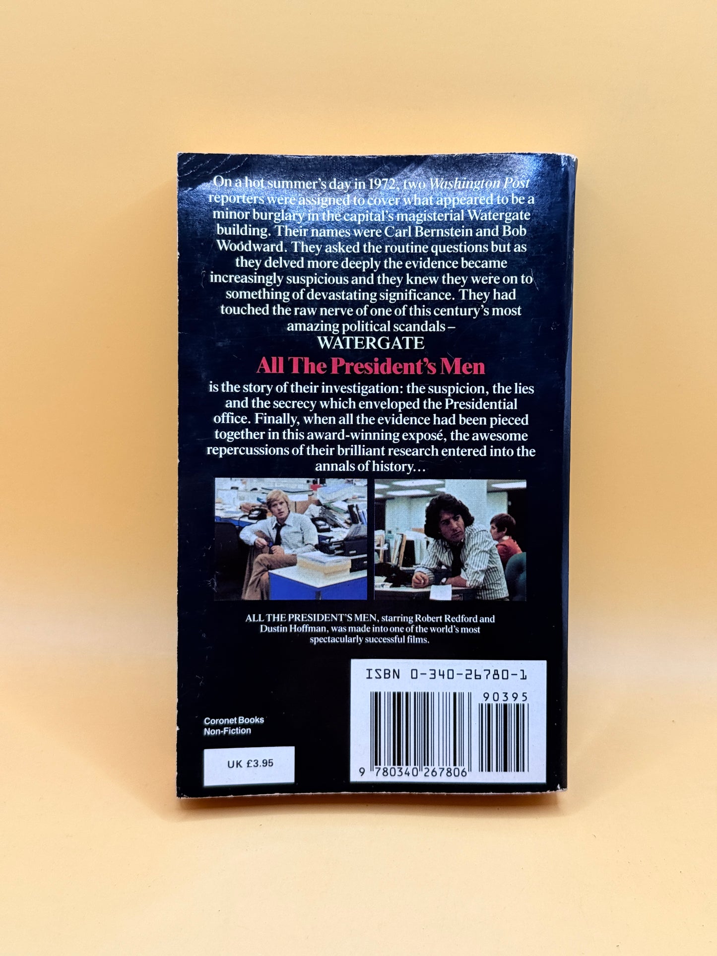 All the President’s Men by Bob Woodward and Carl Bernstein