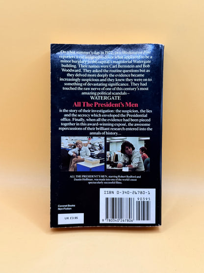 All the President’s Men by Bob Woodward and Carl Bernstein