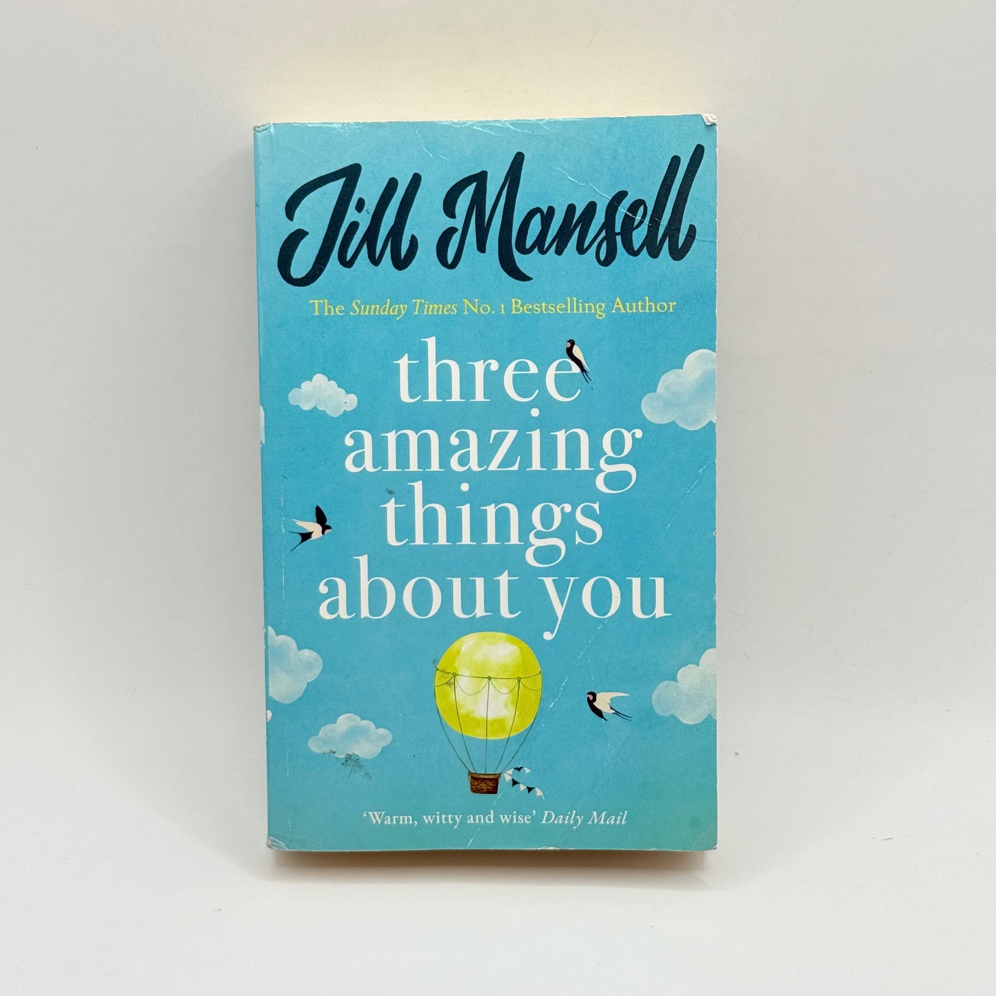 Three Amazing Things About You by Jill Mansell