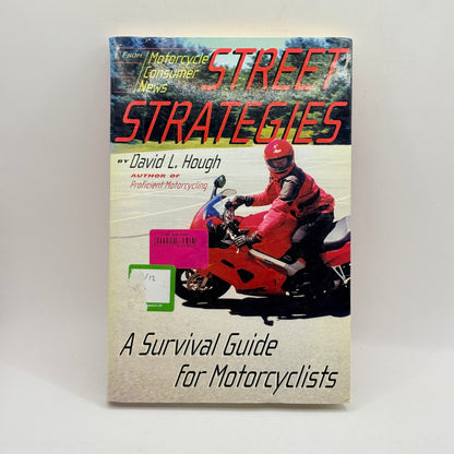 Street Strategies by David L. Hough