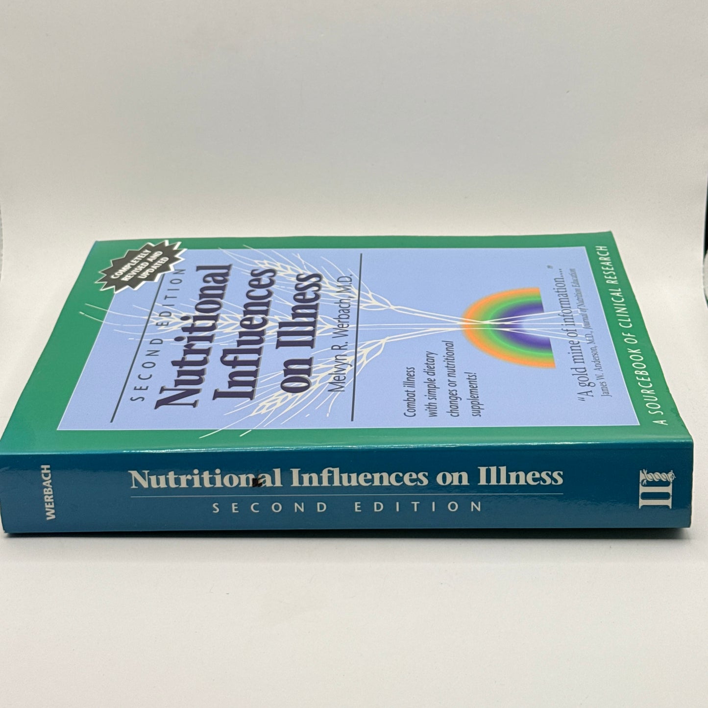 Nutritional Influences on Illness by Melvyn R. Werbach, M.D.