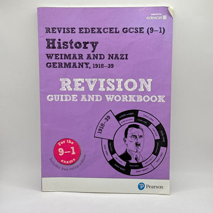 Revise Edexcel GCSE (9-1) History Weimar and Nazi Germany, 1918-39 Revision Guide and Workbook by Pearson