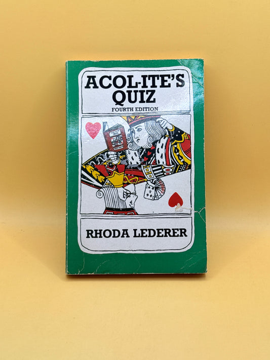 Acol-ite’s Quiz (Fourth Edition) by Rhoda Lederer