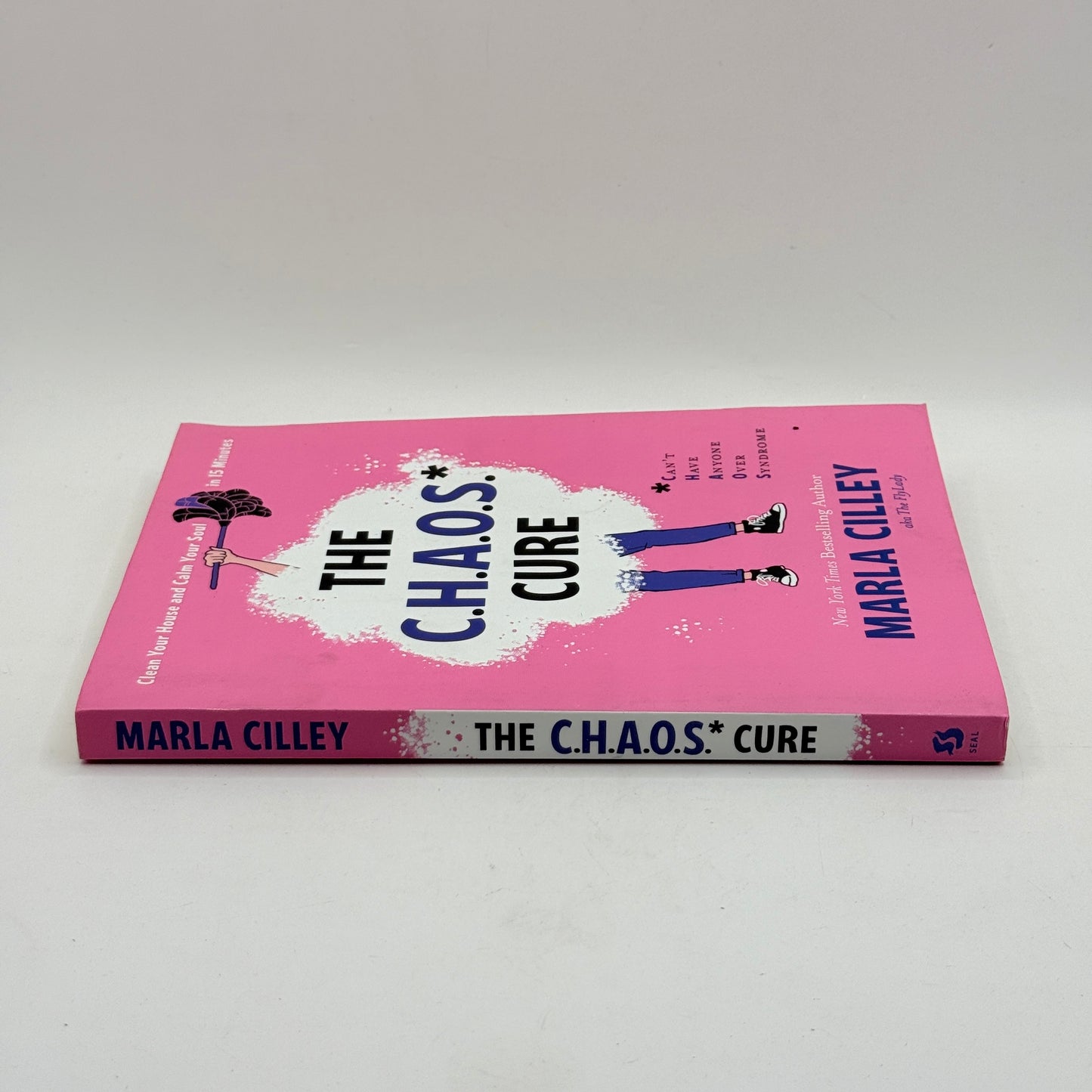 The C.H.A.O.S. Cure by Marla Cilley