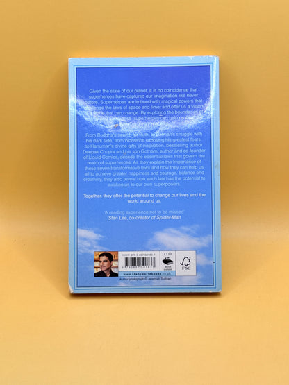 The 7 Spiritual Laws of Superheroes by Deepak Chopra & Gotham Chopra
