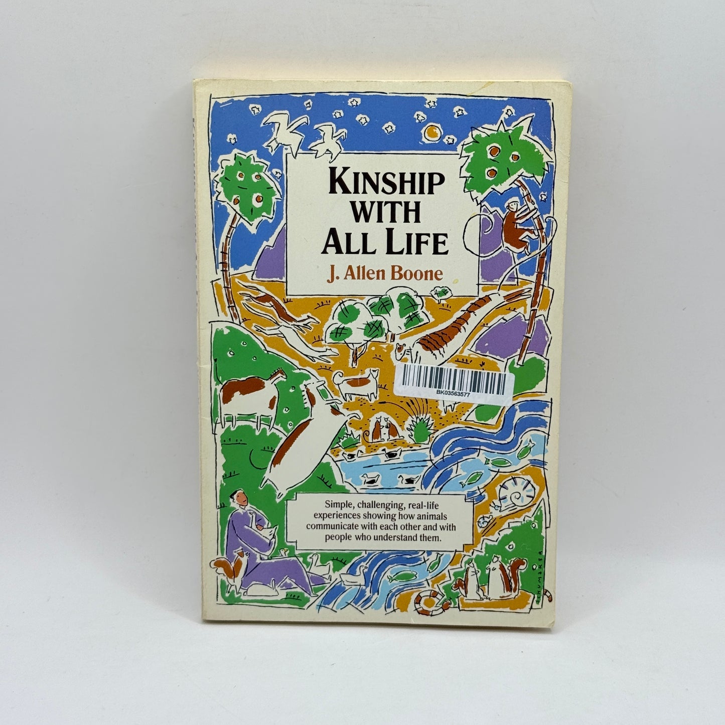 Kinship with All Life by J. Allen Boone