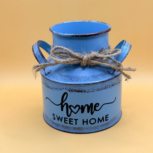 Rustic “Home Sweet Home” Metal Milk Can Vase
