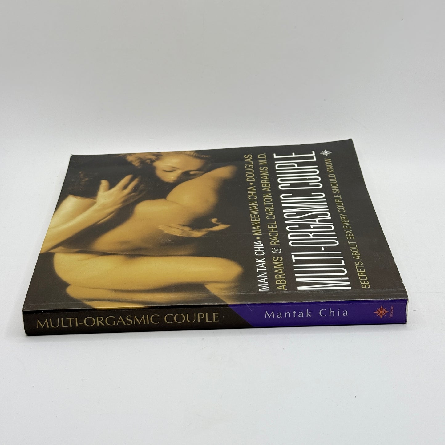 Multi-Orgasmic Couple by Mantak Chia, Maneewan Chia, Douglas Abrams & Rachel Carlton Abrams