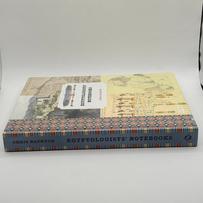 Egyptologists’ Notebooks by Chris Naunton