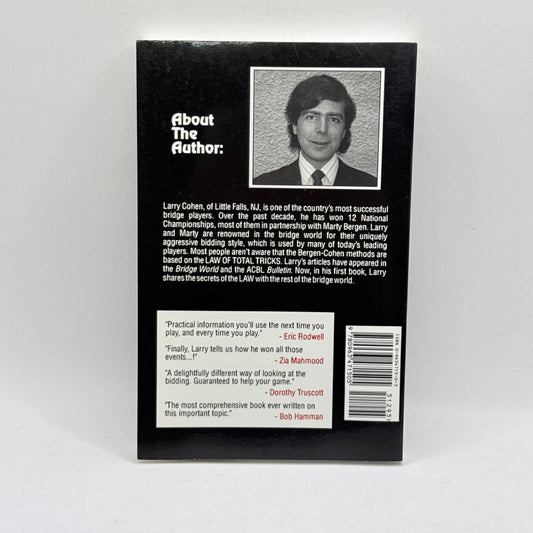 To Bid or Not to Bid: The Law of Total Tricks by Larry Cohen