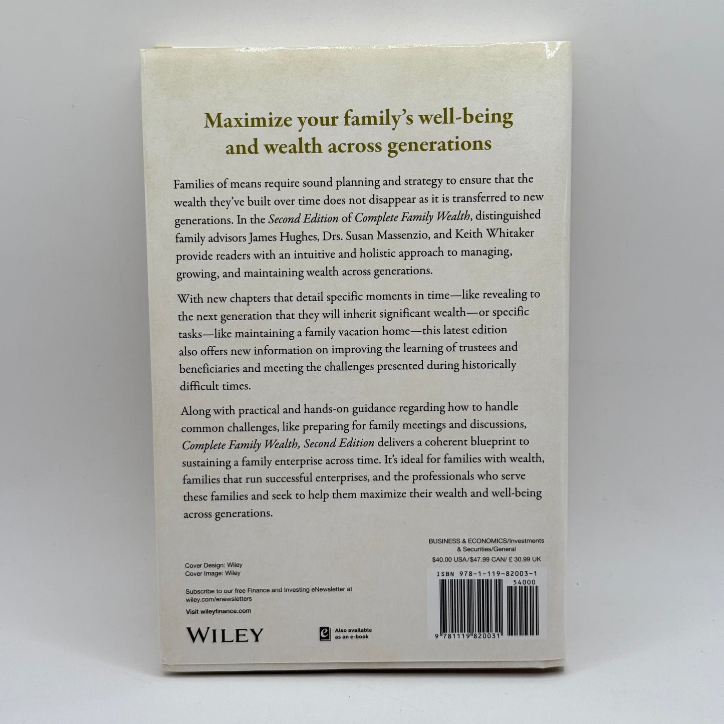 Complete Family Wealth: Wealth as Well-Being by James E. Hughes Jr., Susan E. Massenzio & Keith Whitaker