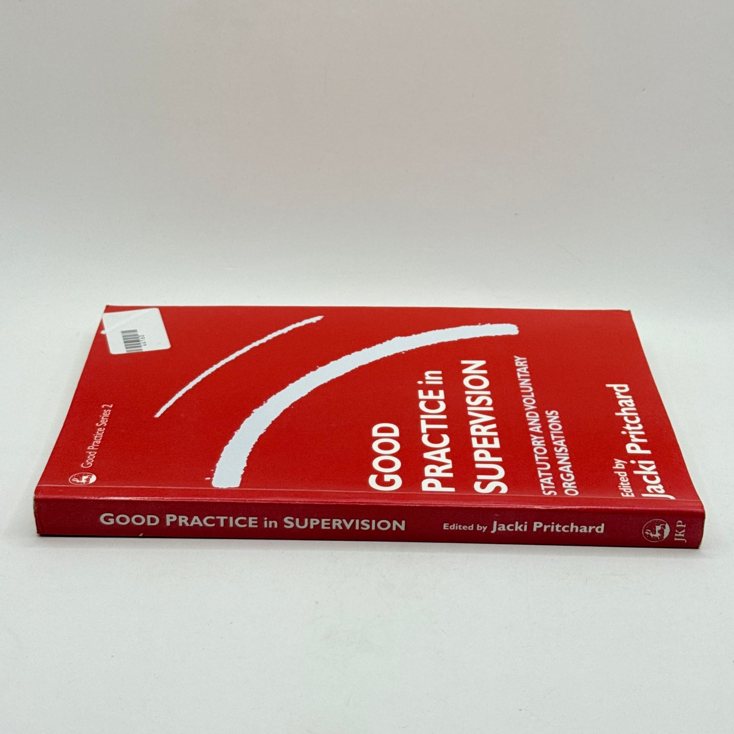 Good Practice in Supervision edited by Jacki Pritchard