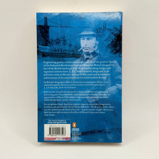 Isambard Kingdom Brunel by L.T.C. Rolt