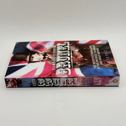 Isambard Kingdom Brunel by L.T.C. Rolt