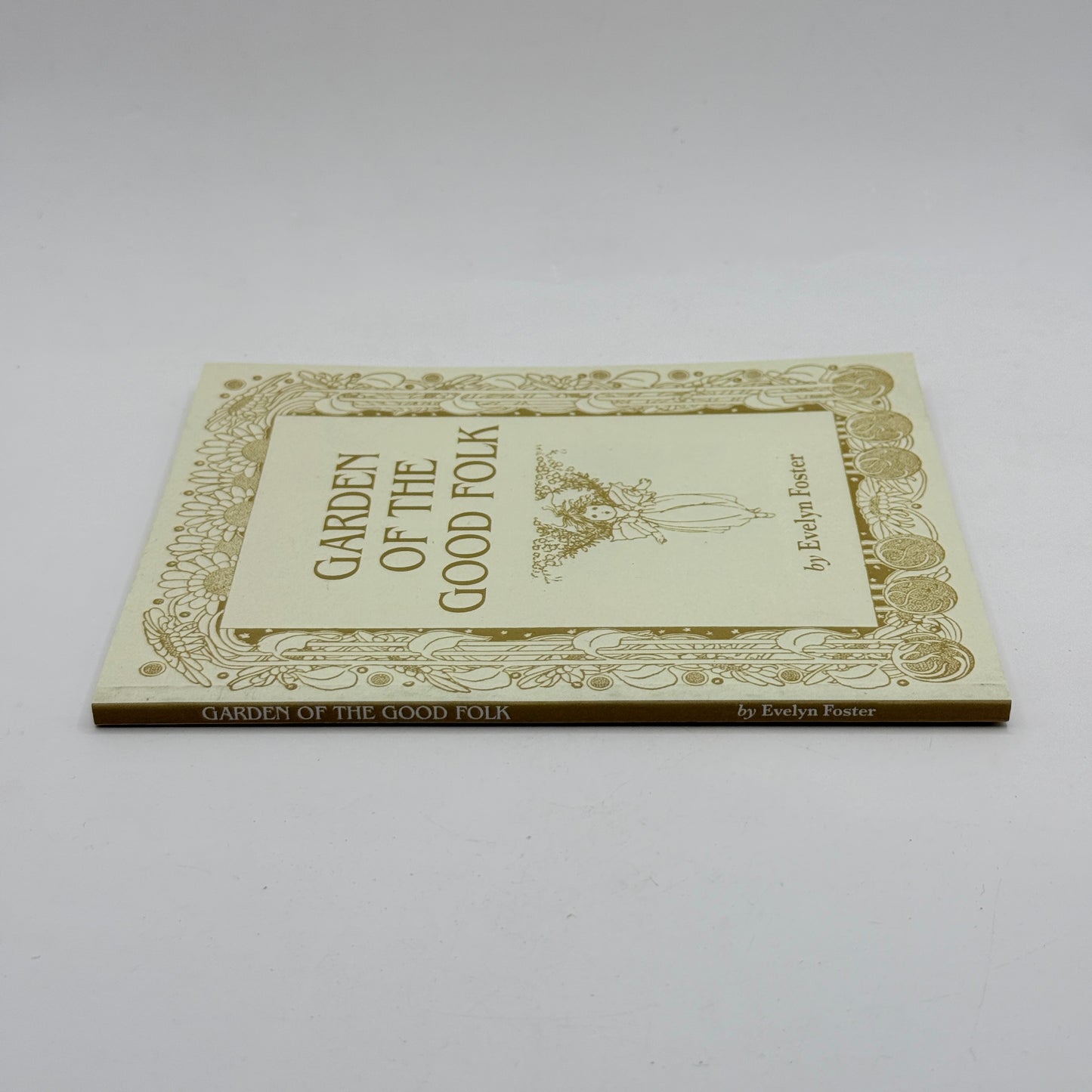 Garden of the Good Folk by Evelyn Foster