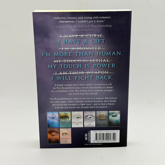 Shatter Me by Tahereh Mafi