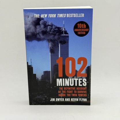 102 Minutes by Jim Dwyer and Kevin Flynn