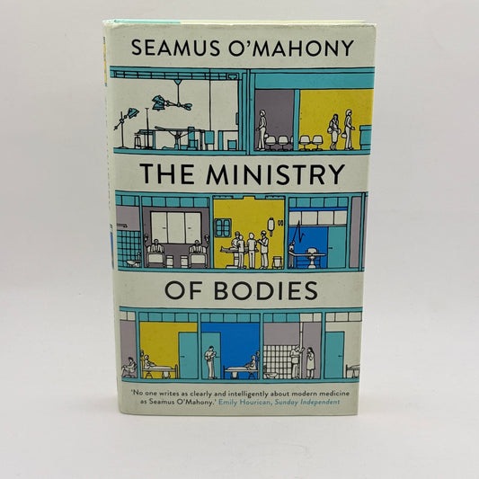 The Ministry of Bodies by Seamus O'Mahony