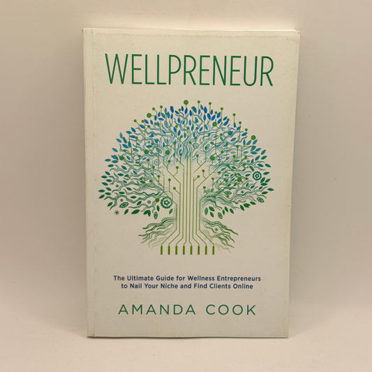 Wellpreneur by Amanda Cook