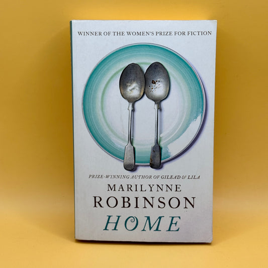 Home by Marilynne Robinson