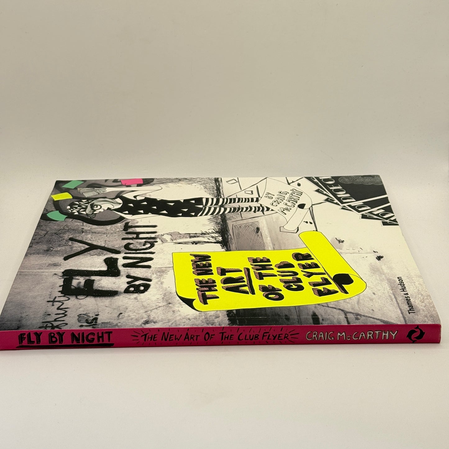 Fly By Night: The New Art of the Club Flyer by Craig McCarthy