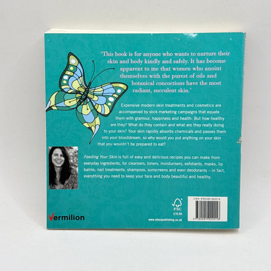 Feeding Your Skin by Carla Oates