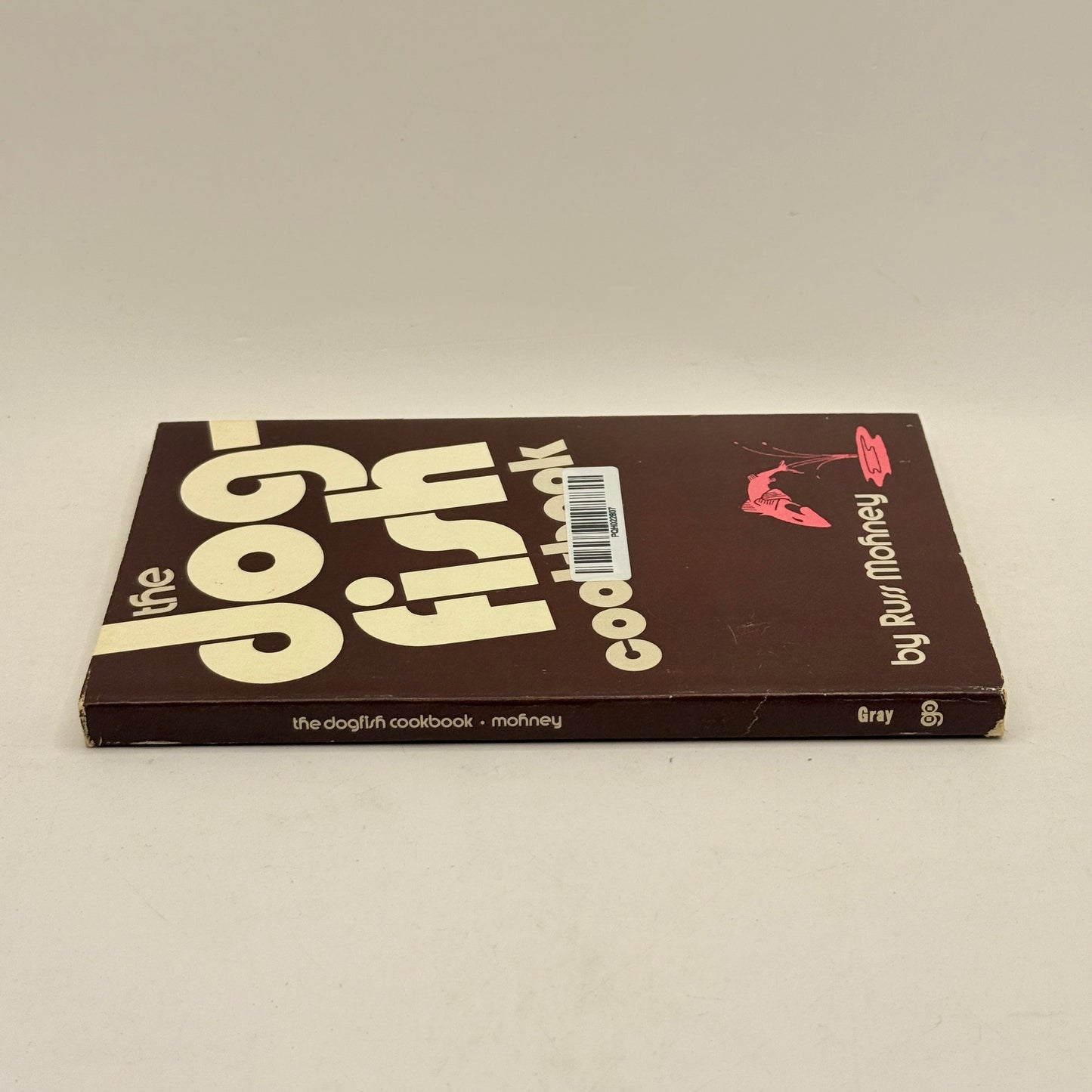 The Dogfish Cookbook by Russ Mohney