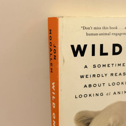 Wild Ones by Jon Mooallem