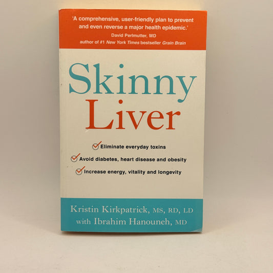 Skinny Liver by Kristin Kirkpatrick with Ibrahim Hanouneh