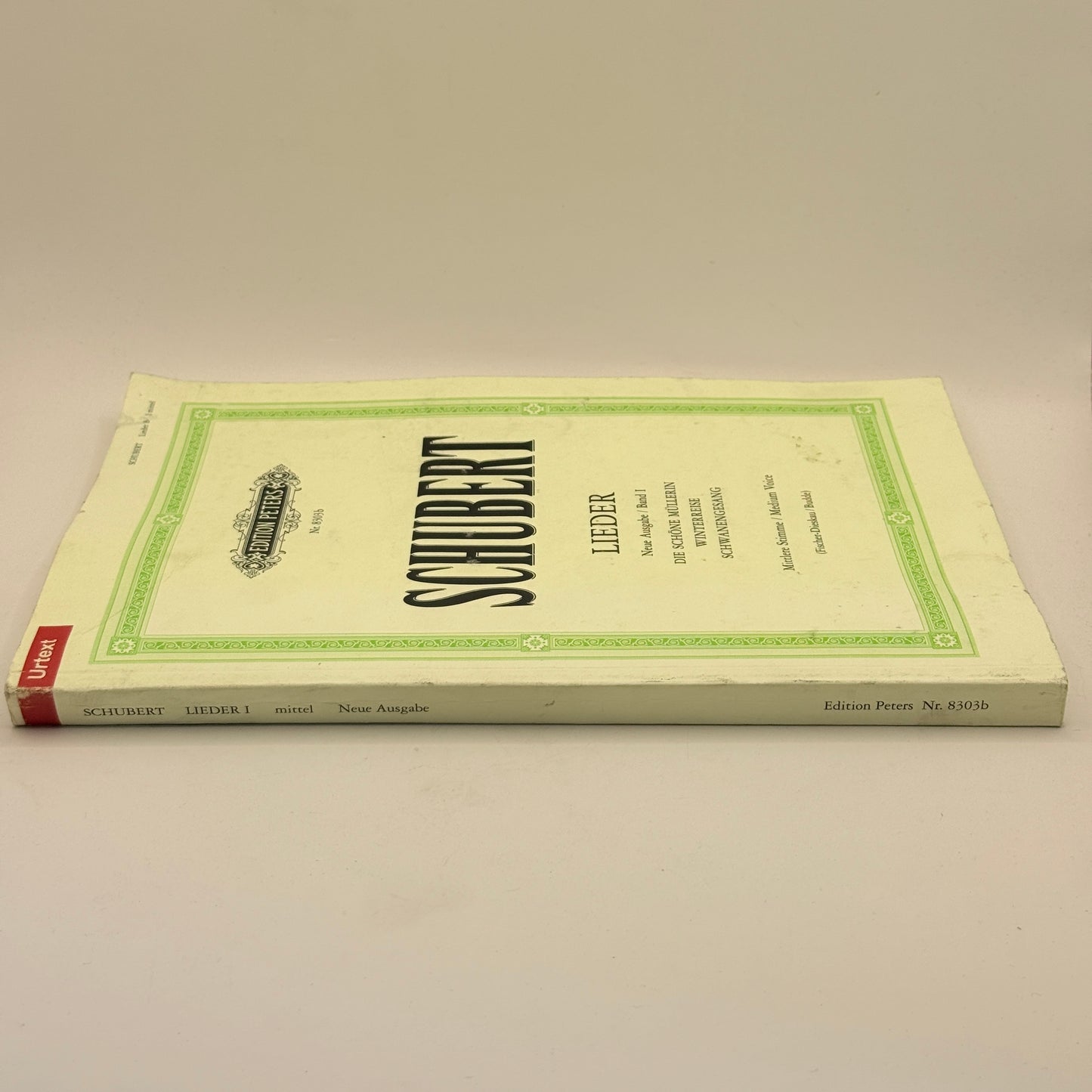 Schubert Lieder: Neue Ausgabe / Band I by Franz Schubert