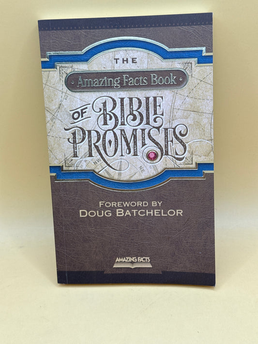 The Amazing Facts Book of Bible Promises