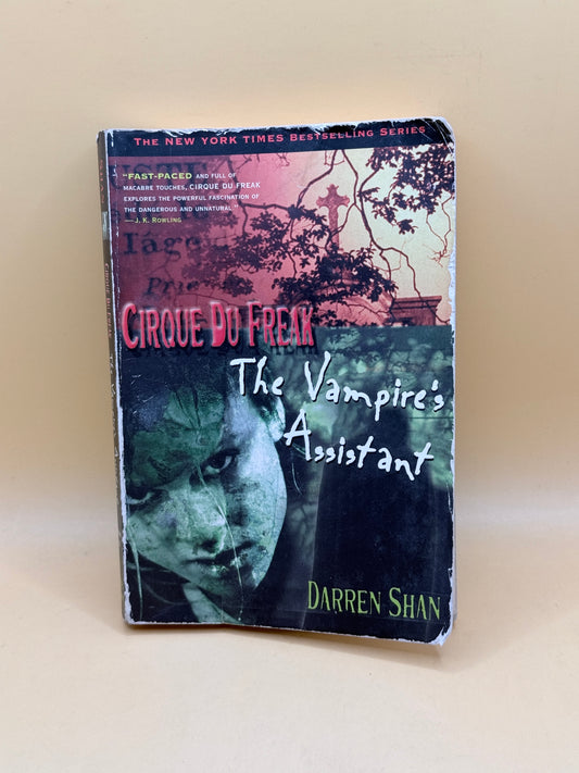 The Vampire’s Assistant (Cirque du Freak #2) by Darren Shan