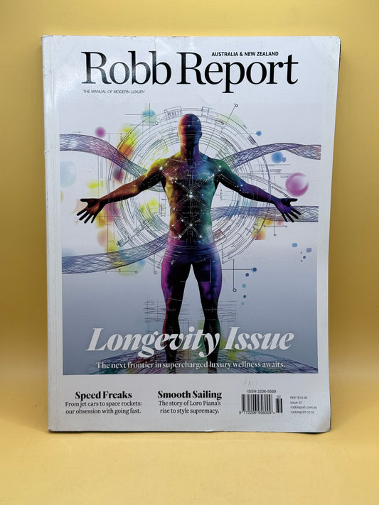 Robb Report Australia & New Zealand Issue 42 - Longevity Issue